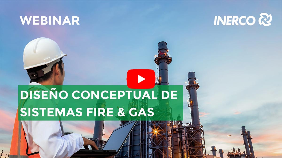 Diseño conceptual de sistemas Fire&Gas Webinar INERCO Video