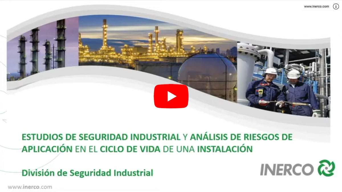 Estudios de Seguridad Industrial y Análisis de Riesgos INERCO Webinar Video