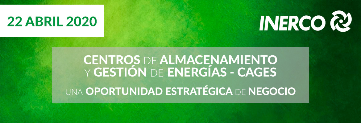 INERCO Webinar Centros de Almacenamiento y Gestion de Energias CAGES 22 ABRIL