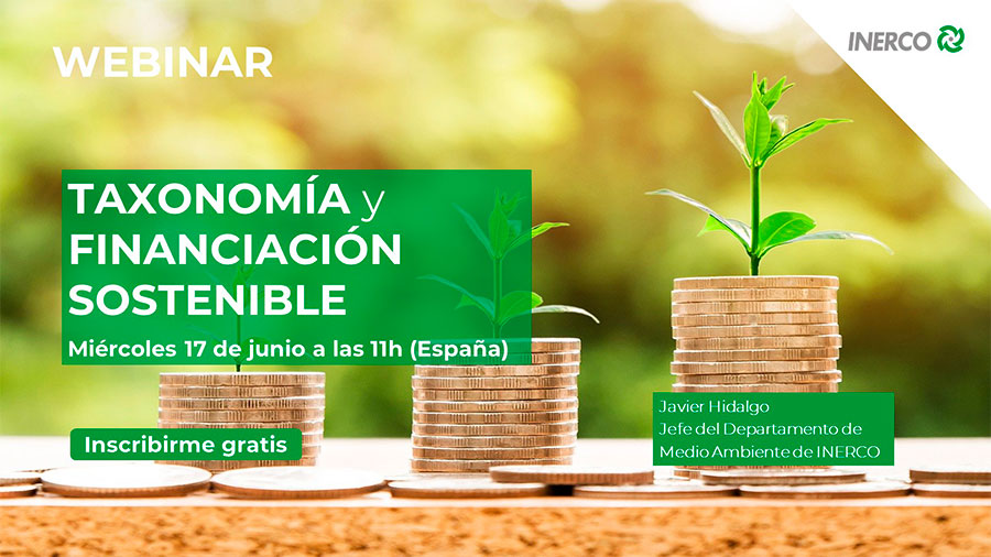 INERCO Webinar Taxonomía y Financiación Sostenible 17 junio 2020 INERCO Webinar Taxonomía y Financiación Sostenible 17 junio 2020