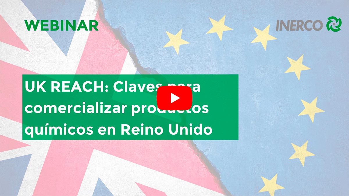 INERCO Webinar UK REACH Claves para comercializar productos químicos en Reino Unido Video