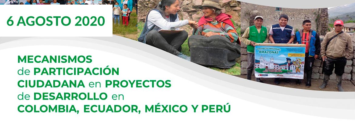 Mecanismos de participación ciudadana en Proyectos de Desarrollo Latinoamérica 6 agosto 2020 INERCO