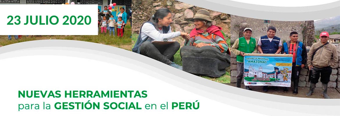 Nuevas herramientas para la Gestión Social en el Perú 23 julio 2020 INERCO