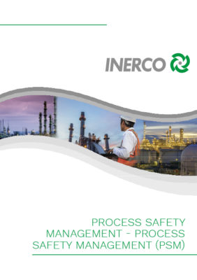 Process Safety Management (PSM) INERCO