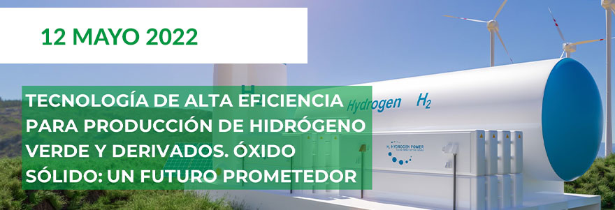 Tecnología de alta eficiencia para producción de hidrógeno verde. Óxido sólido Webinar INERCO