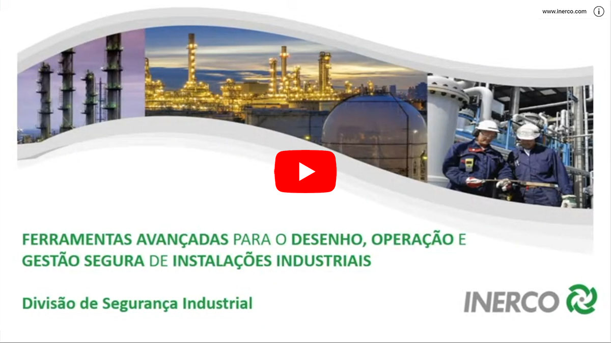 Webinar Ferramentas avancadas para o desenho, operacao e gestao segura de instalacoes industriais INERCO Video