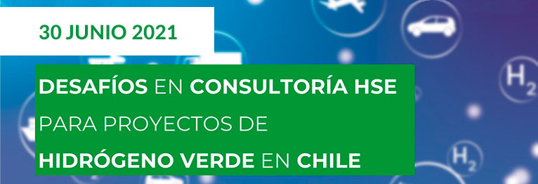 Webinar INERCO 30 junio 2021 Desafíos en Consultoría HSE para proyectos de Hidrógeno Verde en Chile