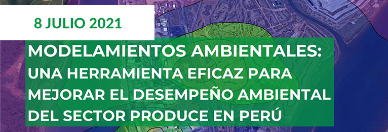 Webinar INERCO 8 julio 2021 Modelamientos Ambientales Perú