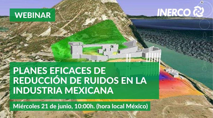 Webinar INERCO Planes reducción de ruido México Webinar INERCO Planes reducción de ruido México