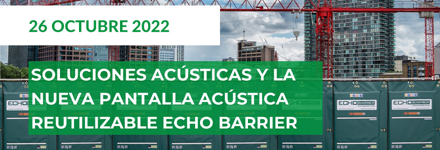 Webinar INERCO Soluciones acústicas y la nueva pantalla acústica reutilizable Echo Barrier