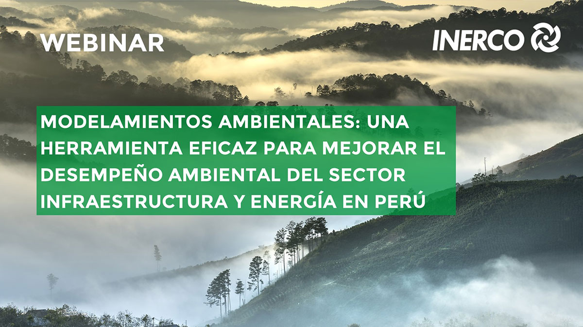 Webinar Modelamientos Ambientales Perú INERCO