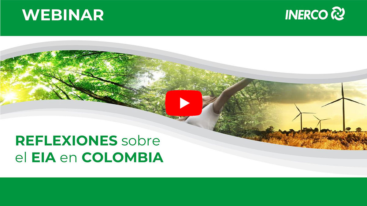 Webinar Reflexiones sobre el EIA en Colombia Video
